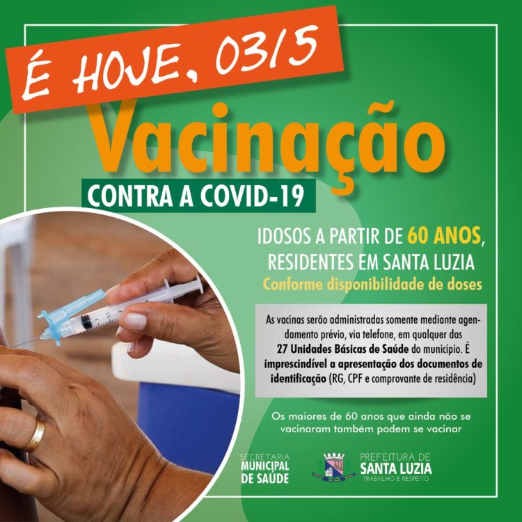 Começou hoje em Santa Luzia a vacinação para idosos a partir de 60 anos